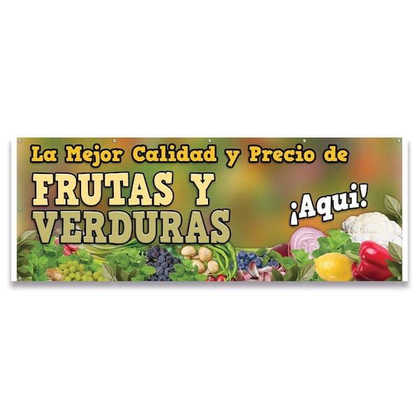 Signmission Frutas Y Verduras La Mejor Calidad Y Precio Banner Concession Stand Food Truck Single Sided B-120-30069 - main